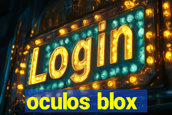 oculos blox